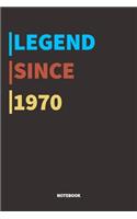 Legend Since 1970 Notebook: Lined Notebook / Journal Gift, 120 Pages, 6x9, Soft Cover, Matte Finish