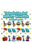 Sequencing and Memory Workbook PreK-Grade 2 - Ages 4 to 8