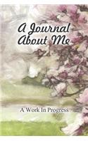A Journal About Me