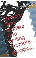 25 more diary starters and writing prompts.