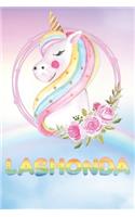 Lashonda: Lashonda's Unicorn Personal Custom Named Diary Planner Calendar Notebook Journal 6x9 Personalized Customized Gift For Someone Who's Surname is Lasho