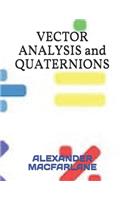 VECTOR ANALYSIS and QUATERNIONS
