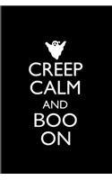 Creep Calm and Boo On: Funny Boo 2020 Planner - Weekly & Monthly Pocket Calendar - 6x9 Softcover Organizer - For Ghost Face & Trick Or Treat Lover Fans