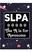 SLPA The A is for Awesome
