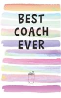 Best Coach Ever