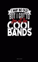 I May Be Old, But I Got To See All The Cool Bands: Menu Planner