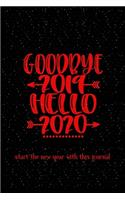 Goodbye 2019 Hello 2020: start the new year off with this journal
