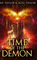 Time of the Demon: Large Print Hardcover Edition