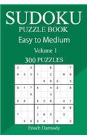 300 Easy to Medium Sudoku Puzzle Book