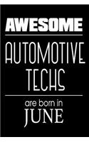 Awesome Automotive Techs Are Born In June