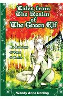 Tales from the Realm of the Green Elf