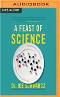 Feast of Science: Intriguing Morsels from the Science of Everyday Life