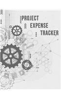 Project Expense Tracker: A Tracker for Project Expense Management and Personal or Business Payments - A Bookkeeping Journal for Budget Tracking