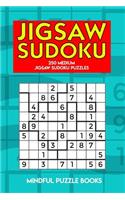 Jigsaw Sudoku: 250 Medium Jigsaw Sudoku Puzzles
