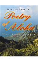 Poetry of Aloha: Verses of Hawaiian Island Spirit