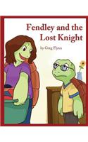 Fendley and the Lost Knight: (2 Fendley Turtle)