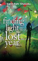 Finding Light in a Lost Year