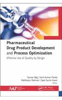 Pharmaceutical Drug Product Development and Process Optimization