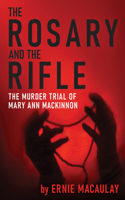 Rosary and the Rifle