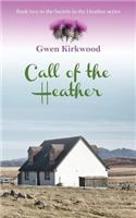 Call of the Heather