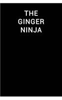 The Ginger Ninja: Notebook Journal(137 Lined Funny Office Work Desk Humor Journaling Black with Lin)