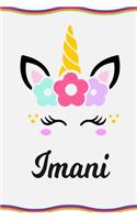 Imani: Personal Notebook Personal Diary Unicorn Notebook Personalized Journal Customized Journal Unicorn Lover Personal Name Notebook