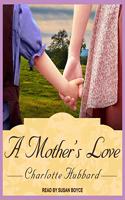 Mother's Love