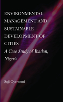 Environmental Management and Sustainable Development of Cities