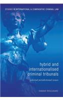 Hybrid and Internationalised Criminal Tribunals