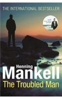 The Troubled Man