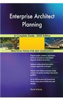 Enterprise Architect Planning A Complete Guide - 2020 Edition
