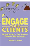 Engage Your Clients