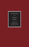 Dictionary of Classical Hebrew, Volume IX
