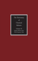Dictionary of Classical Hebrew, Volume IX