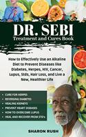 Dr. Sebi Treatment and Cures Book