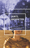 Saints, Unexpected: (English)
