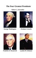 The Four Greatest Presidents