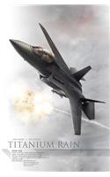 Titanium Rain Volume 1 Hc