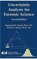 Uncertainty Analysis for Forensic Science, Second Edition