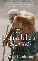 Parables Christ Told