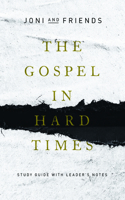 Gospel in Hard Times