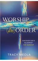 Worship Disorder