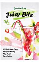 Juicy Bits: 30 Delicious Juice Recipes Hitting This Juice Revolution