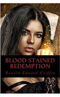 Blood Stained Redemption