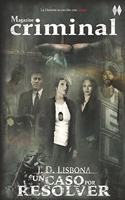 Un caso por resolver: (1 Magazine Criminal)