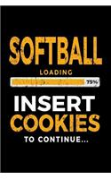 Softball Loading 75% Insert Cookies to Continue