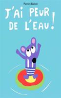 J'ai peur de l'eau