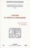 L'Histoire Au Temps de la Renaissance