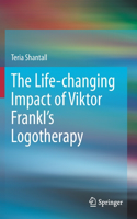 The L&#305;fe-Chang&#305;ng Impact of V&#305;ktor Frankl's Logotherapy