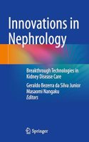 Innovations in Nephrology